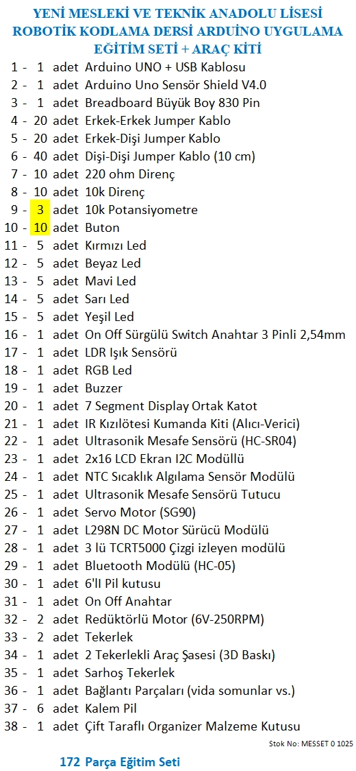MESLEK LİSESİ ROBOTİK KODLAMA DERSİ ARDUİNO UYGULAMA EĞİTİM SETİ + ARAÇ KİTİ